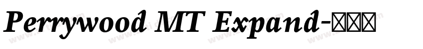 Perrywood MT Expand字体转换